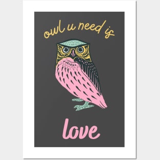 Owl you need is love Posters and Art